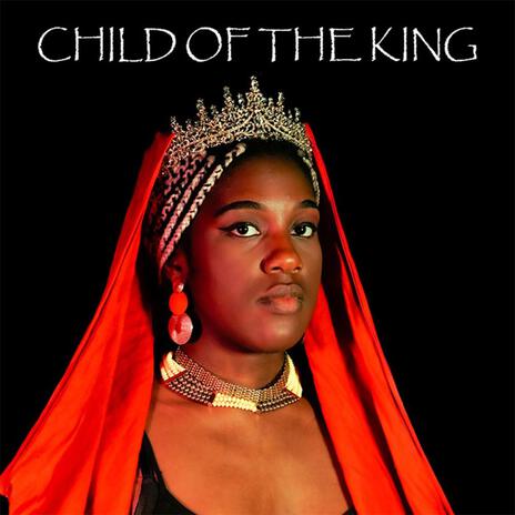 CHILD OF THE KING EP cover